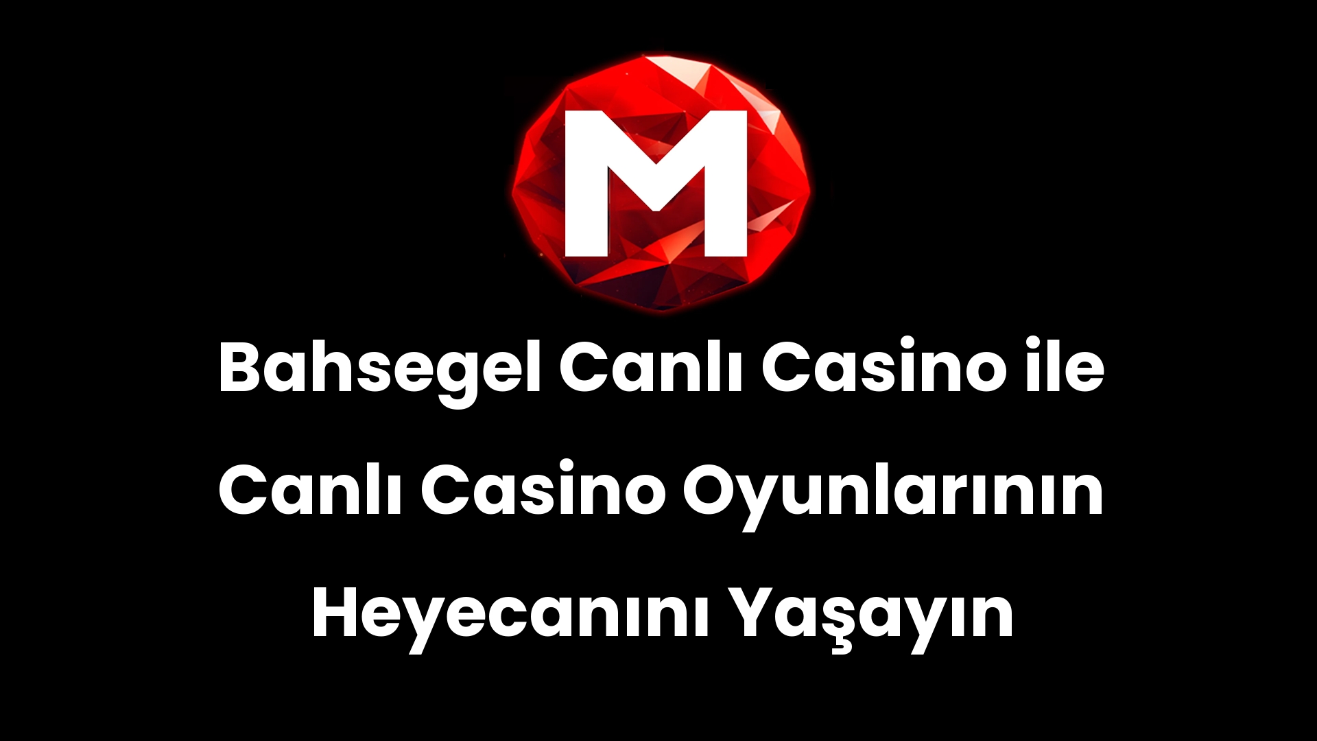 Bahsegel Canlı Casino ile Canlı Casino Oyunlarının Heyecanını Yaşayın